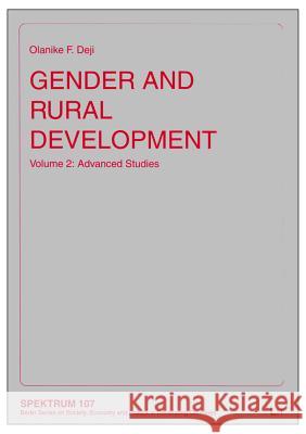 Gender and Rural Development: Volume 2: Advanced Studies Deji, Olanike F. 9783643901040 LIT Verlag