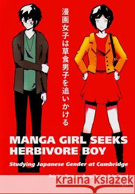 Manga Girl Seeks Herbivore Boy : Studying Japanese Gender at Cambridge Brigitte Steger Angelika Koch 9783643903198 Lit Verlag