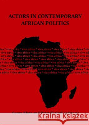 Actors in Contemporary African Politics George Klute Peter Skalnik  9783643904430