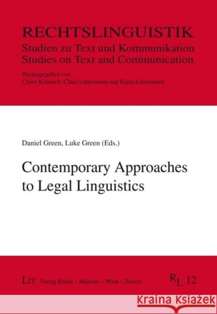 CONTEMPORARY APPROACHES TO LEGAL LINGUIS DANIEL LEISSER 9783643913876 CENTRAL BOOKS