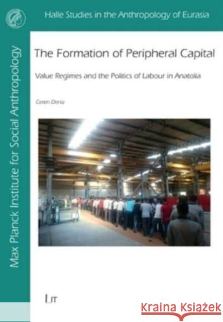 FORMATION OF PROVINCIAL CAPITAL THE CEREN DENIZ 9783643914071 CENTRAL BOOKS