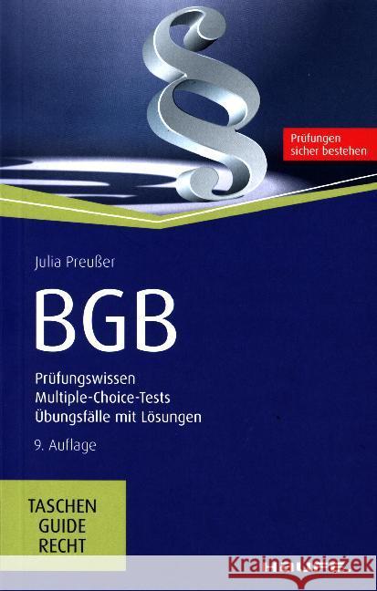 BGB : Prüfungswissen, Multiple-Choice-Tests, Übungsfälle mit Lösungen. Prüfungen sicher bestehen Preußer, Julia 9783648121979 Haufe