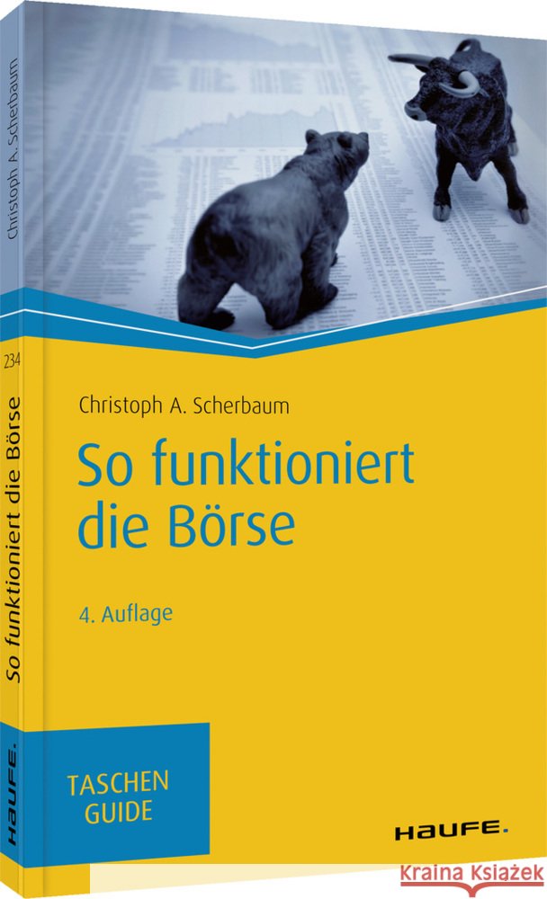 So funktioniert die Börse Scherbaum, Christoph A. 9783648140246