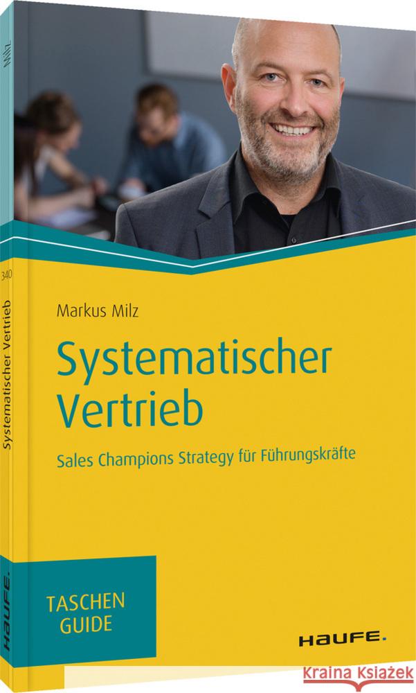 Systematischer Vertrieb Milz, Markus 9783648142592 Haufe-Lexware