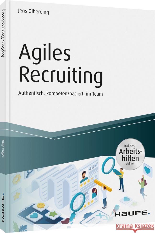 Agiles Recruiting - inkl. Arbeitshilfen online Olberding, Jens 9783648142912 Haufe-Lexware