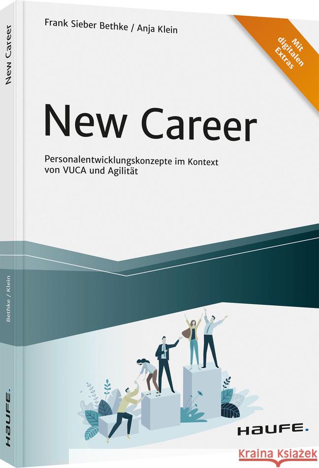 New Career Sieber Bethke, Frank, Klein, Anja 9783648147290 Haufe-Lexware