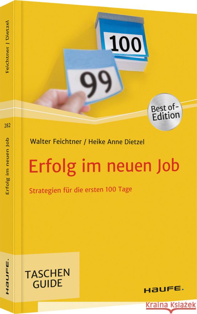 Erfolg im neuen Job Feichtner, Walter, Dietzel, Heike Anne 9783648148877 Haufe-Lexware