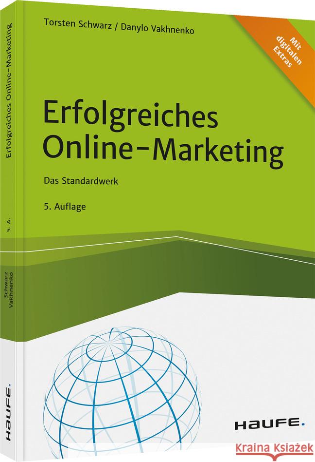 Erfolgreiches Online-Marketing Schwarz, Torsten, Vakhnenko, Danylo 9783648149294 Haufe-Lexware