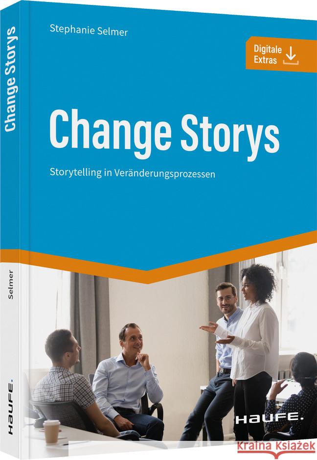 Change Storys Selmer, Stephanie 9783648159088 Haufe