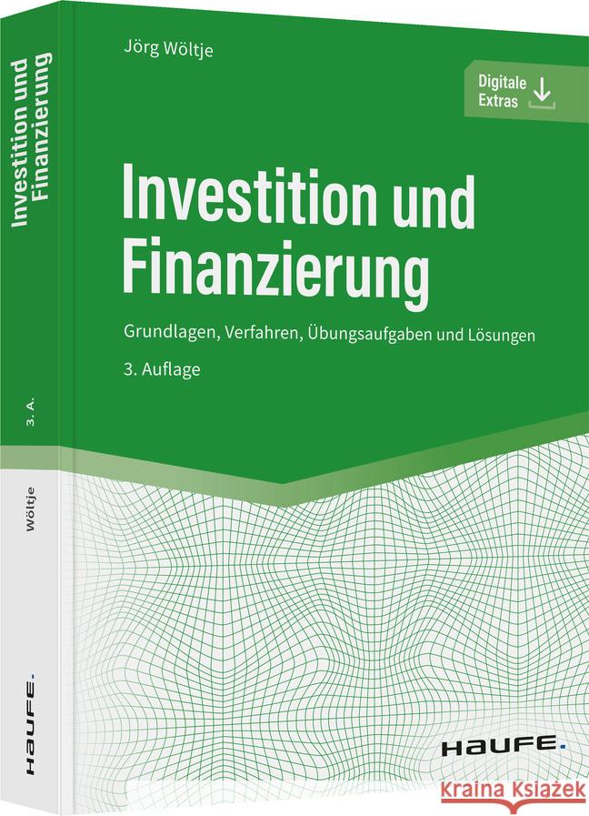 Investition und Finanzierung Wöltje, Jörg 9783648165331 Haufe