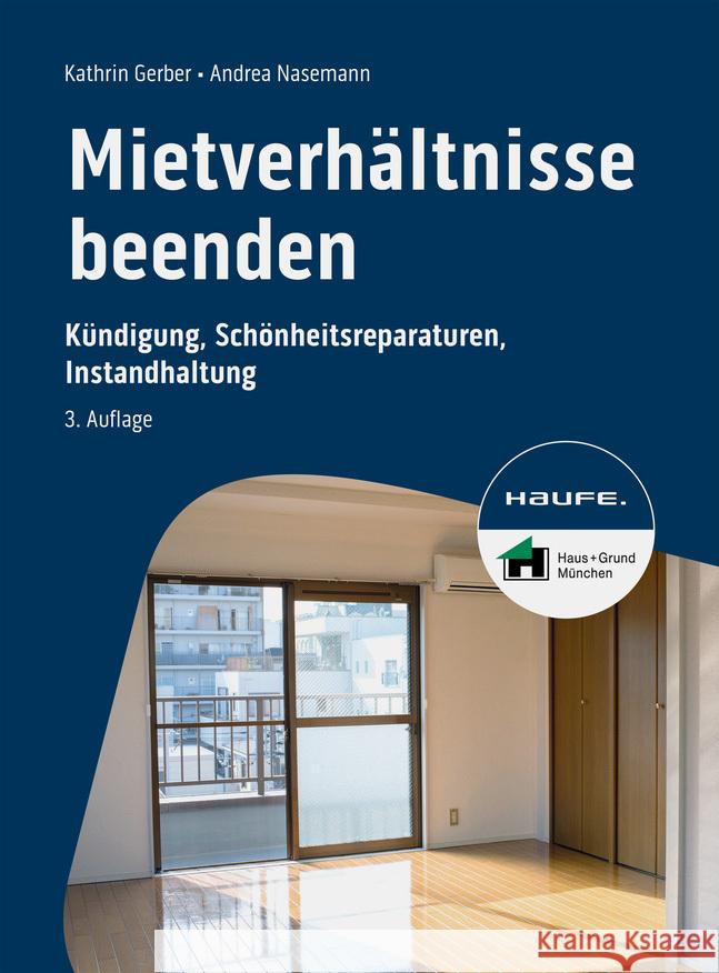 Mietverhältnisse beenden Gerber, Kathrin, Nasemann, Andrea 9783648165805