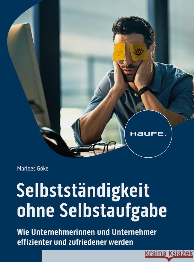 Selbstständigkeit ohne Selbstaufgabe Göke, Marloes 9783648167458