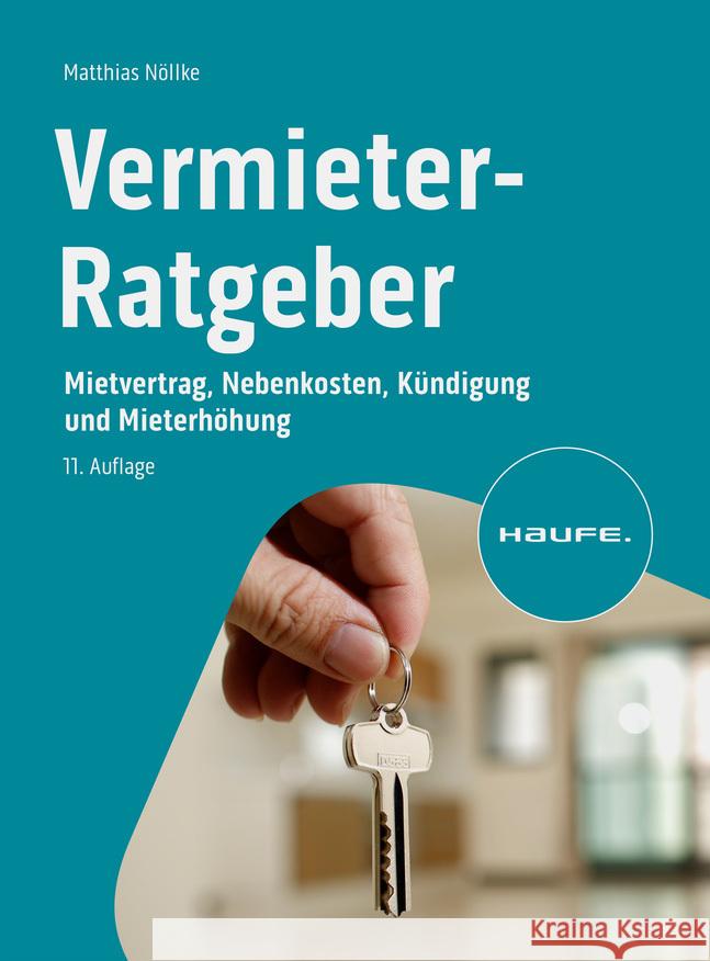 Vermieter-Ratgeber Nöllke, Matthias 9783648167977 Haufe