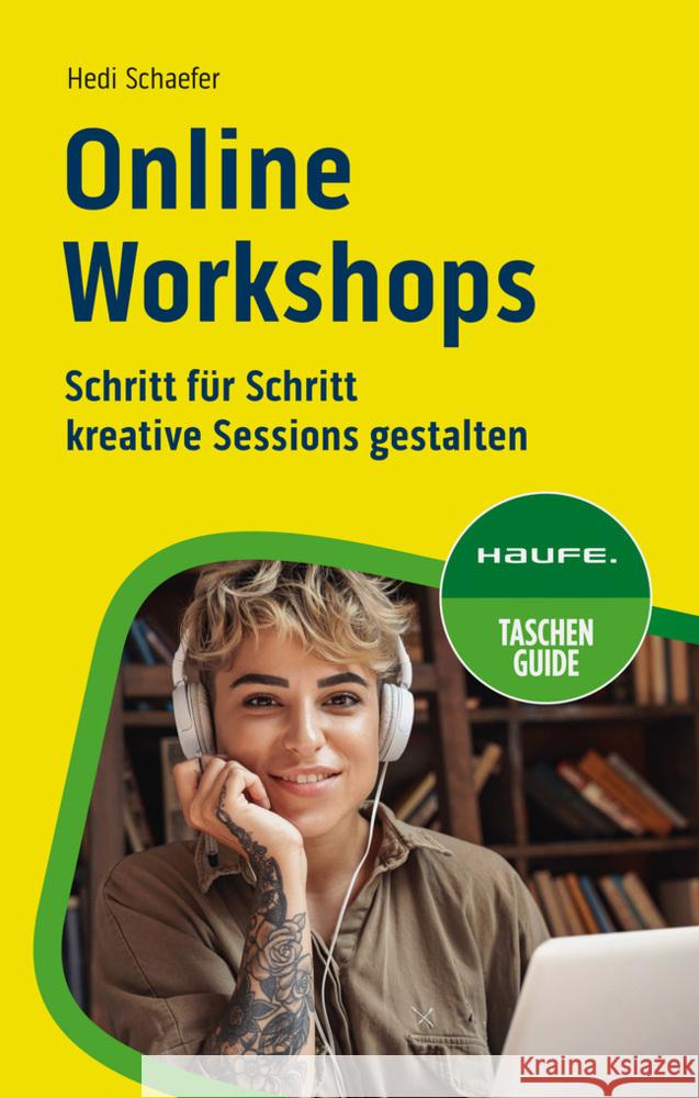 Online-Workshops Schaefer, Hedi 9783648168783 Haufe