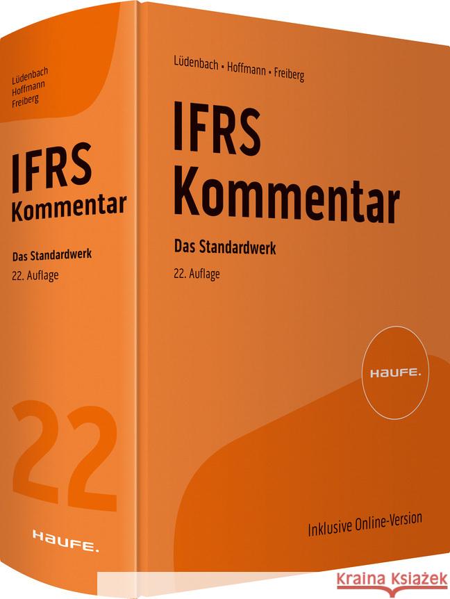 Haufe IFRS-Kommentar 22. Auflage Lüdenbach, Norbert, Hoffmann, Wolf-Dieter, Freiberg, Jens 9783648170076