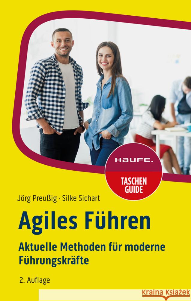 Agiles Führen Preußig, Jörg, Sichart, Silke 9783648173169 Haufe