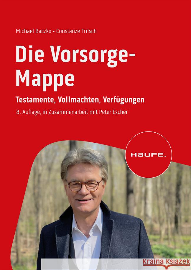 Die Vorsorge-Mappe Baczko, Michael, Trilsch, Constanze 9783648173633 Haufe
