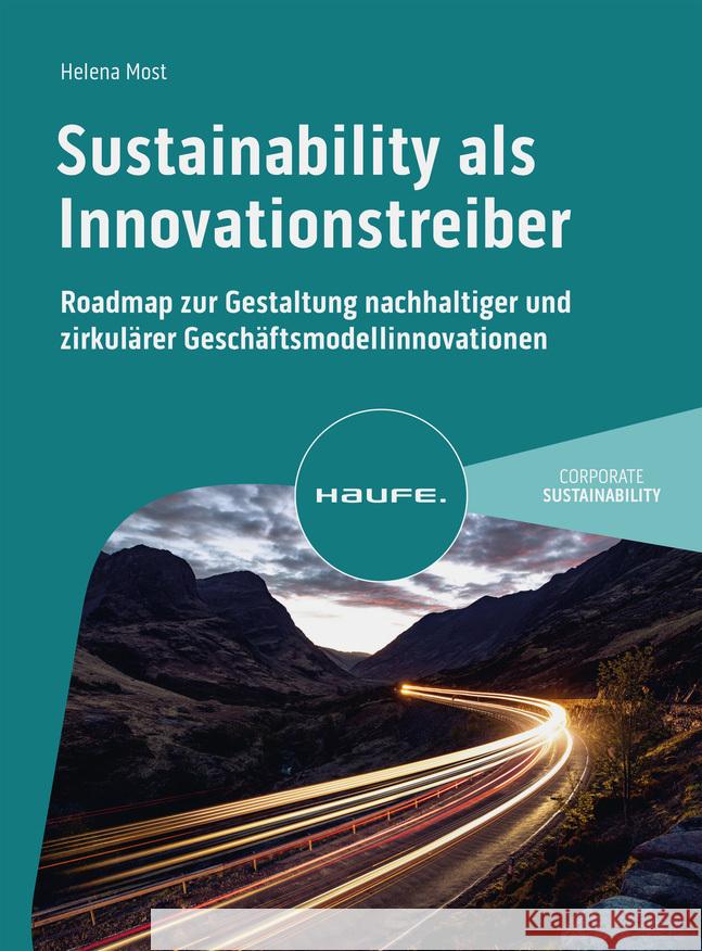 Sustainability als Innovationstreiber Most, Helena 9783648174098 Haufe