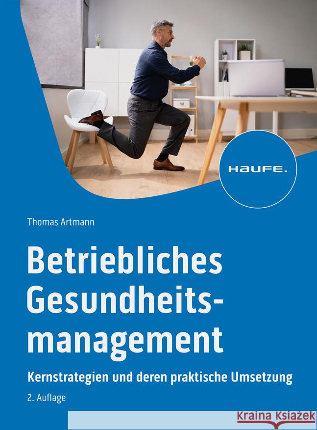 Betriebliches Gesundheitsmanagement Artmann, Thomas 9783648174180