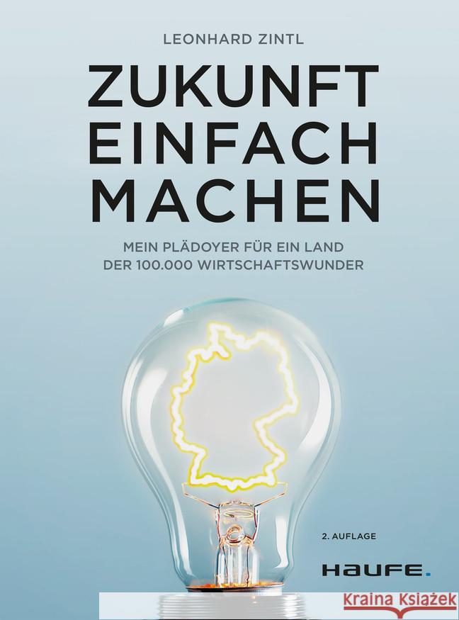 Zukunft einfach machen Zintl, Leonhard 9783648175224