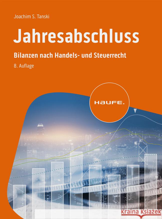 Jahresabschluss Tanski, Joachim S. 9783648175446 Haufe