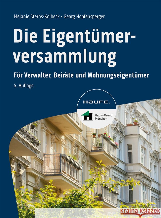 Die Eigentümerversammlung Sterns-Kolbeck, Melanie, Hopfensperger, Georg 9783648175682 Haufe