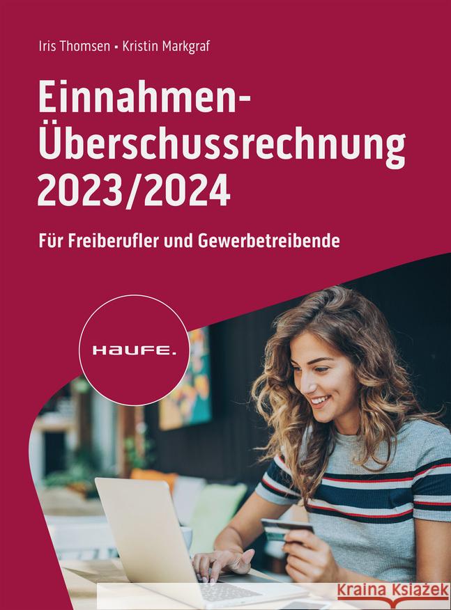 Einnahmen-Überschussrechnung 2023/2024 Thomsen, Iris, Markgraf, Kristin 9783648175866