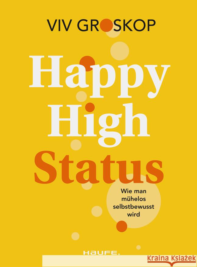 Happy High Status Groskop, Viv 9783648176443 Haufe