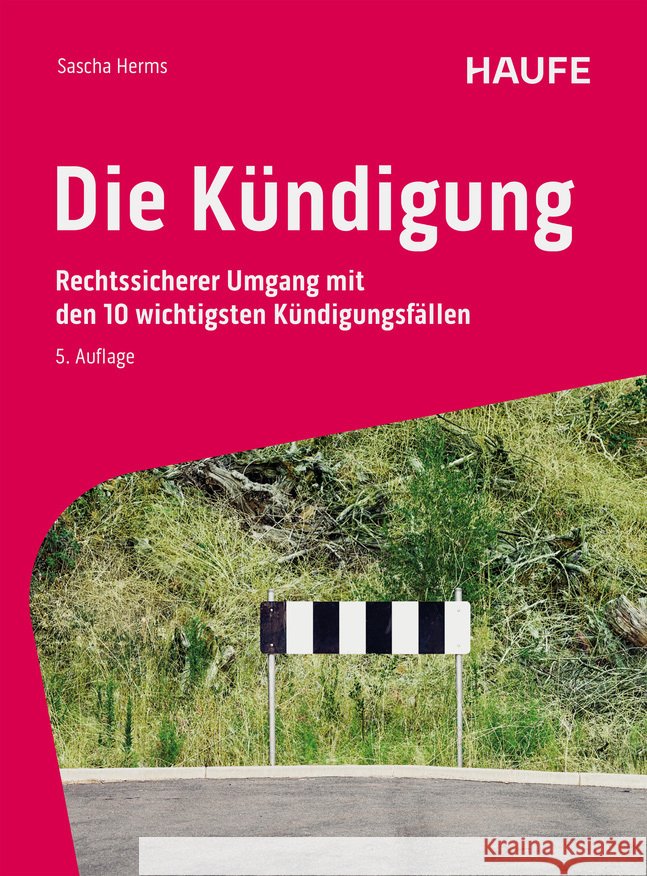 Die Kündigung Herms, Sascha 9783648179123