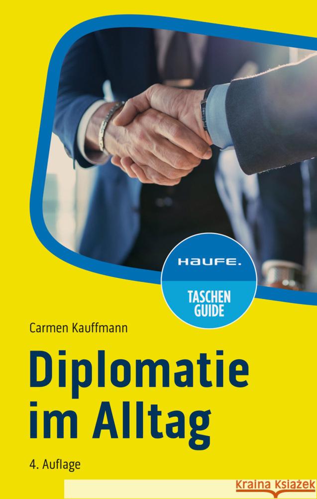 Diplomatie im Alltag Kauffmann, Carmen 9783648182376