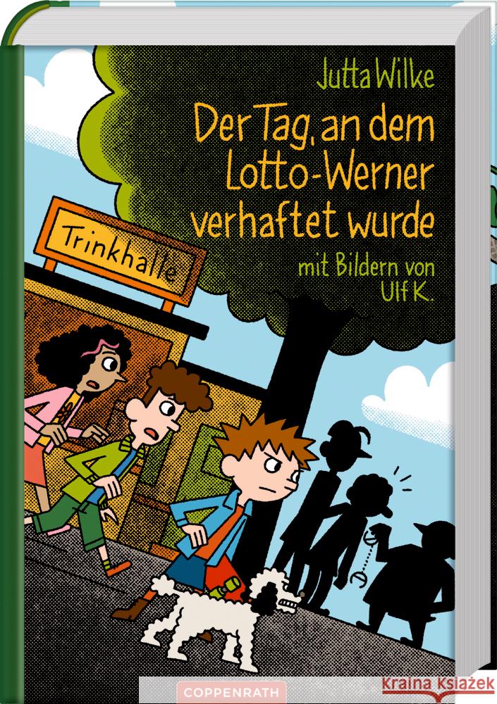 Der Tag, an dem Lotto-Werner verhaftet wurde Wilke, Jutta 9783649615101