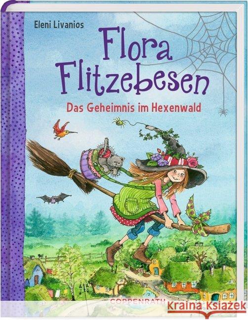 Flora Flitzebesen - Das Geheimnis im Hexenwald Livanios, Eleni 9783649620853