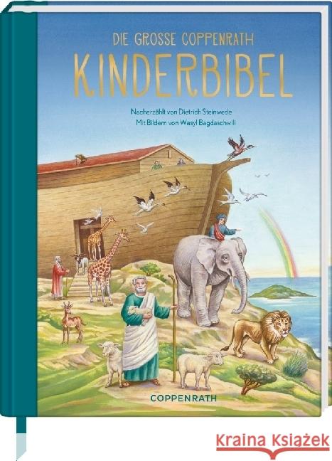Die große Coppenrath Kinderbibel : Nacherzählt Steinwede, Dietrich 9783649627579 Coppenrath, Münster