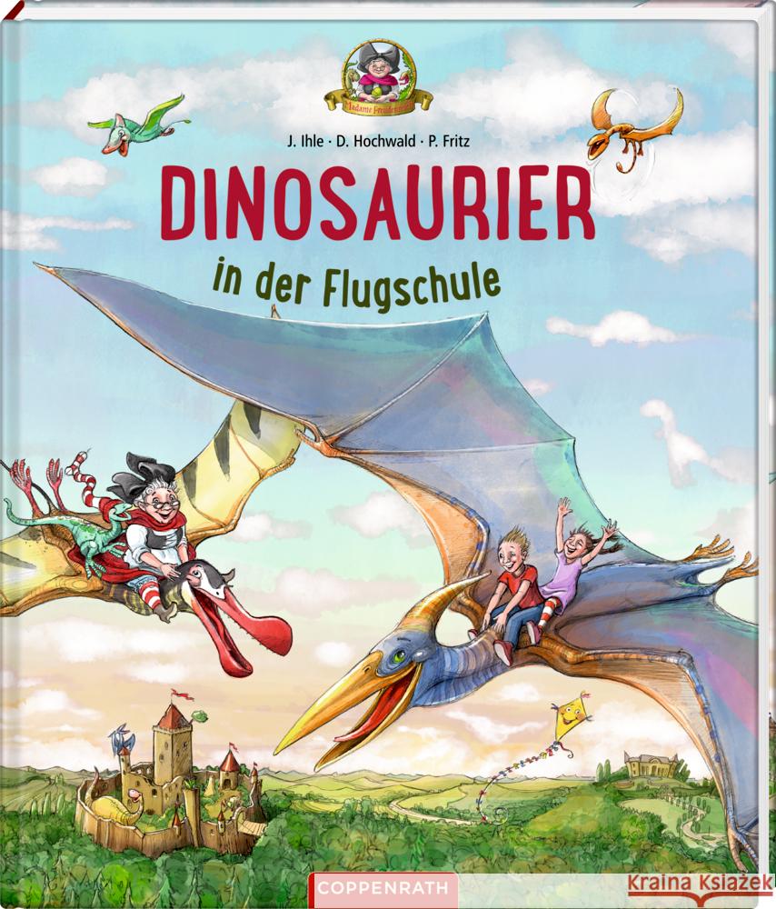 Dinosaurier in der Flugschule (Bd. 3) Hochwald, Dominik, Ihle, Jörg 9783649638643 Coppenrath, Münster