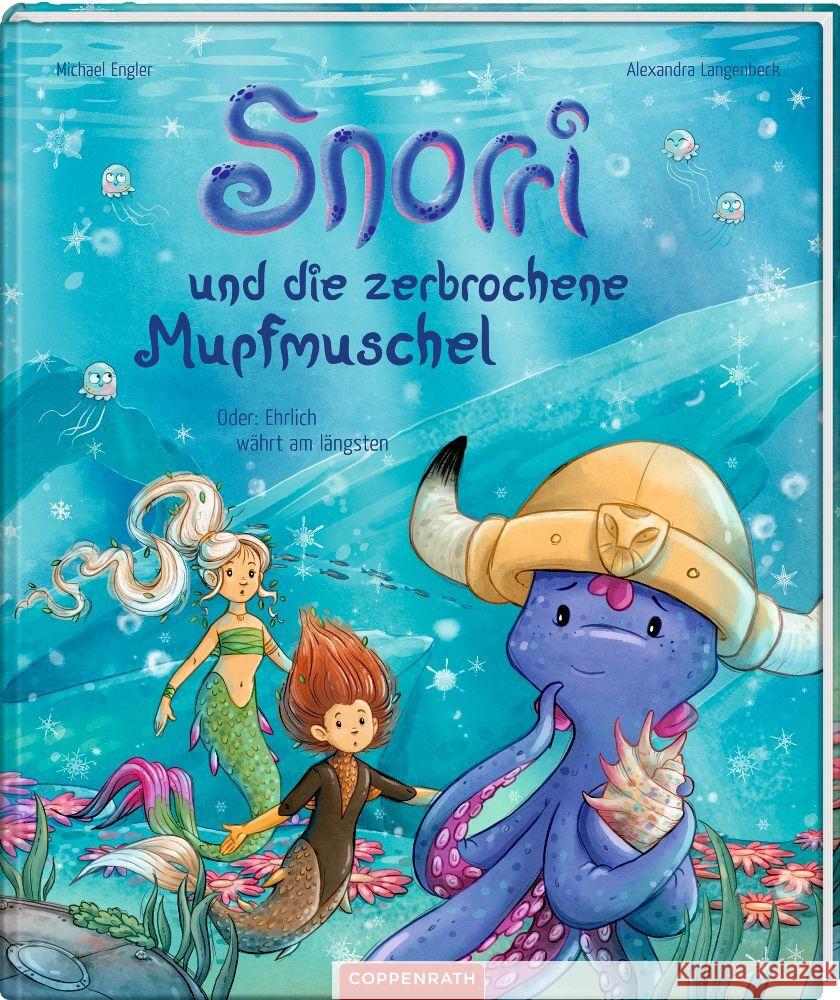 Snorri und die zerbrochene Mupfmuschel Engler, Michael 9783649643951 Coppenrath, Münster