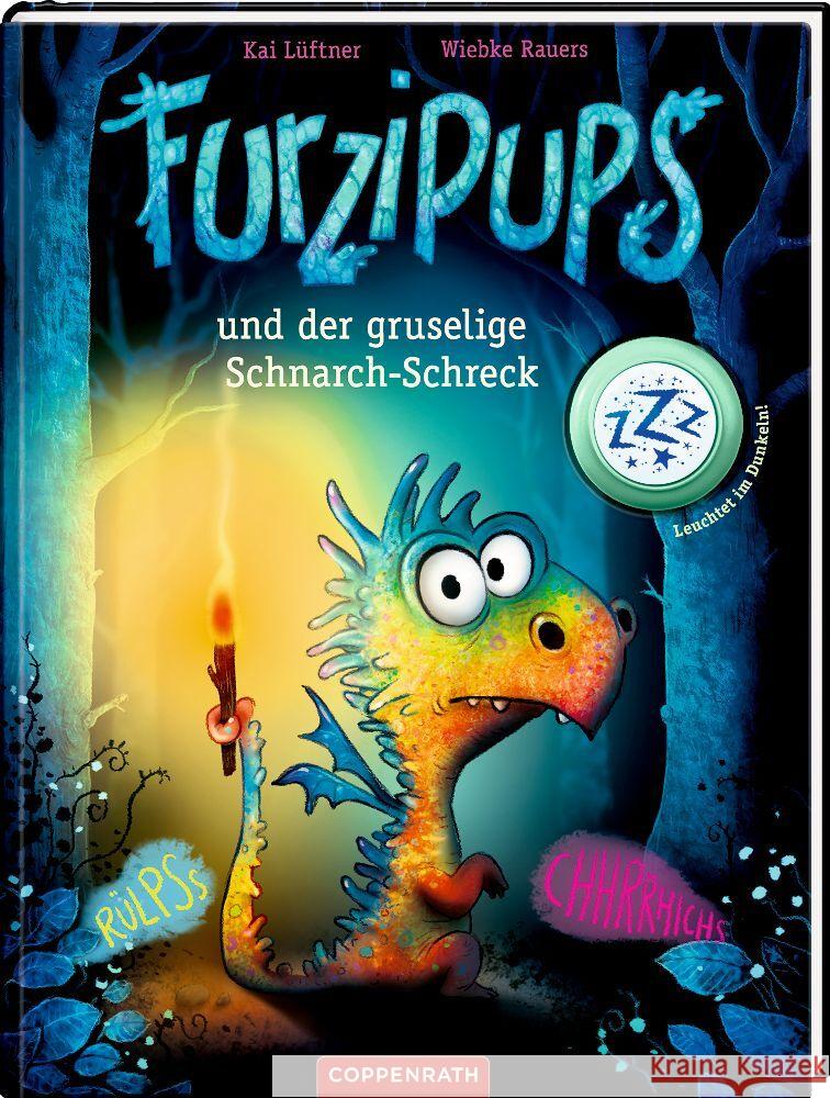 Furzipups und der gruselige Schnarch-Schreck (Bd. 4) Lüftner, Kai 9783649645085