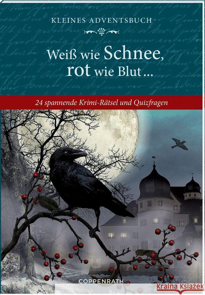 Adventskalenderbuch - Weiß wie Schnee, rot wie Blut ... Heine, Stefan 9783649647706