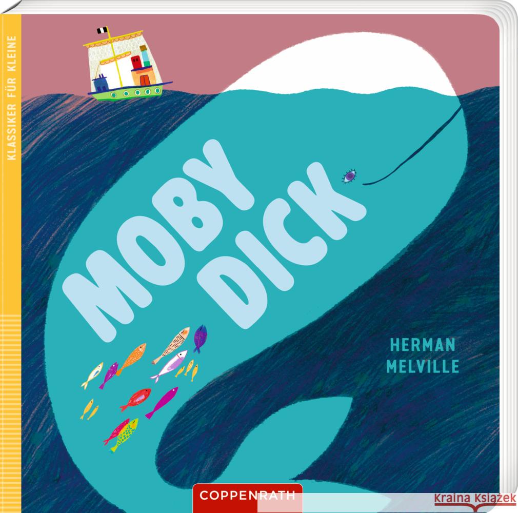 Moby Dick Melville, Herman 9783649648611 Coppenrath, Münster