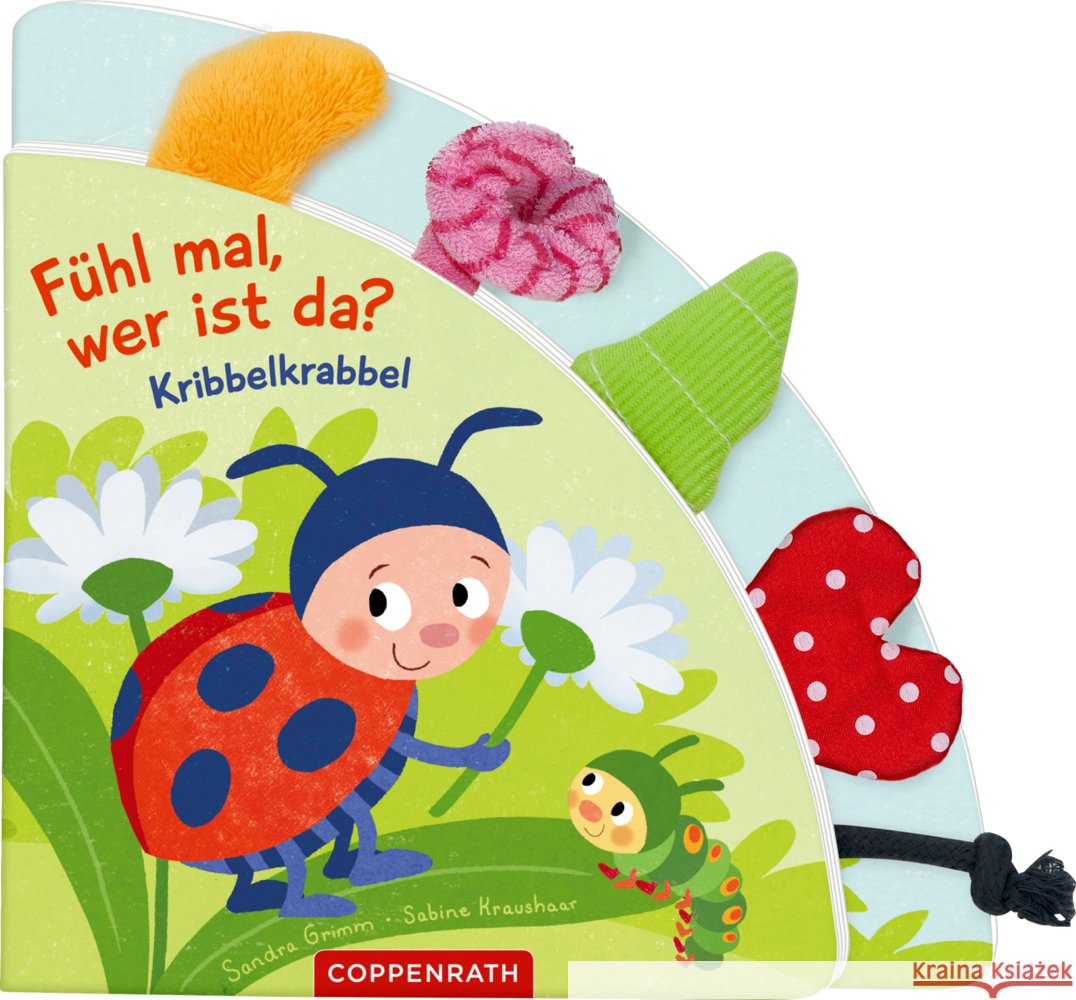 Fühl mal, wer ist da? Kribbelkrabbel Grimm, Sandra 9783649652045 Coppenrath, Münster