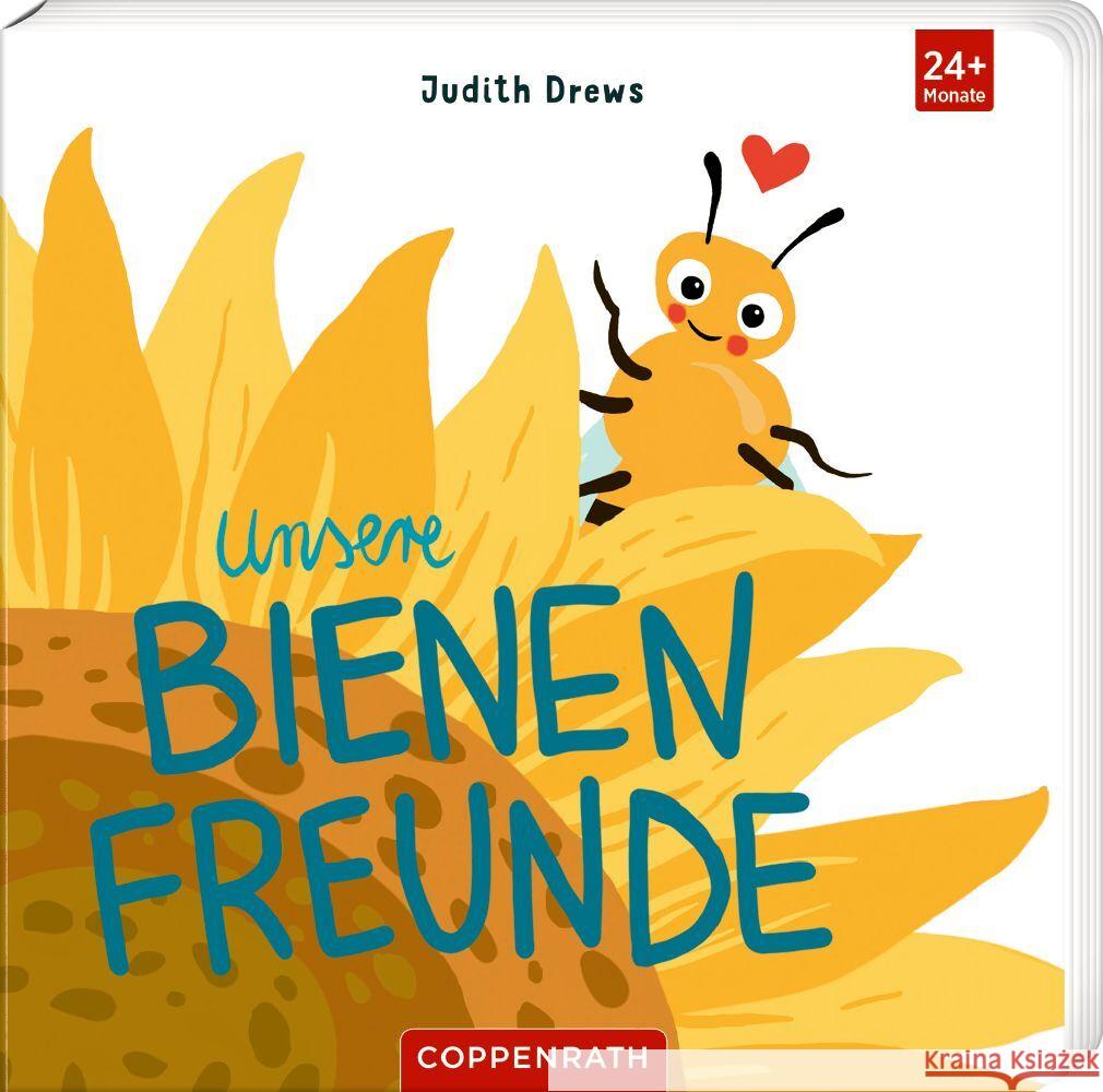 Unsere Bienenfreunde Drews, Judith 9783649672210 Coppenrath, Münster