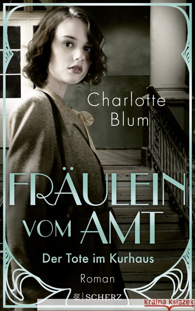 Fräulein vom Amt - Der Tote im Kurhaus Blum, Charlotte 9783651001121