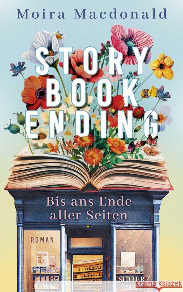 Storybook Ending - Bis ans Ende aller Seiten MacDonald, Moira 9783651001466