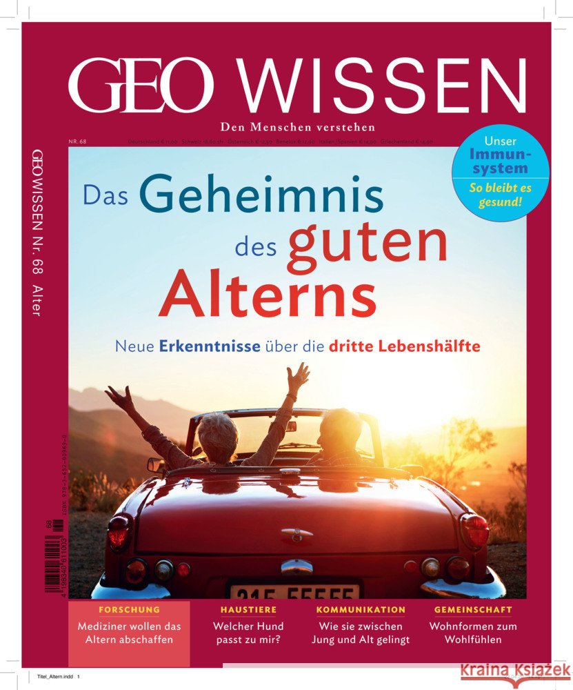 GEO Wissen / GEO Wissen 68/2020 - Das Geheimnis des guten Alterns Schröder, Jens, Wolff, Markus 9783652009690 Gruner & Jahr