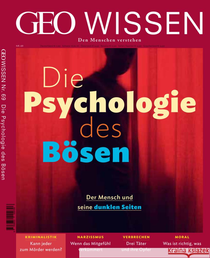 GEO Wissen - Die Psychologie des Bösen Schröder, Jens, Wolff, Markus 9783652009706