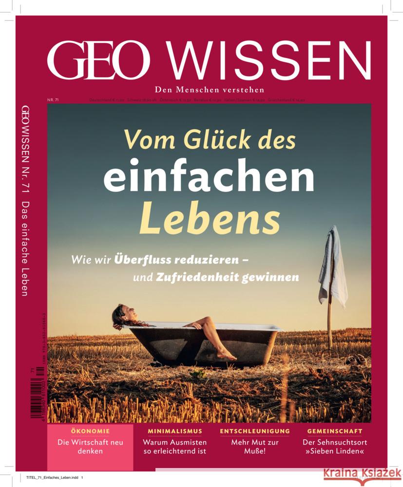 GEO Wissen / GEO Wissen 71/2020 - Vom Glück des einfachen Lebens Schröder, Jens, Wolff, Markus 9783652010603