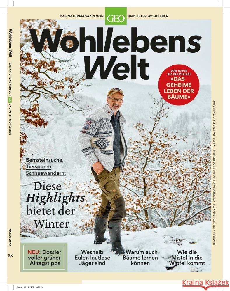 Wohllebens Welt / Wohllebens Welt 12/2021 - Diese Highlights bietet der Winter Wohlleben, Peter 9783652010795 Gruner & Jahr