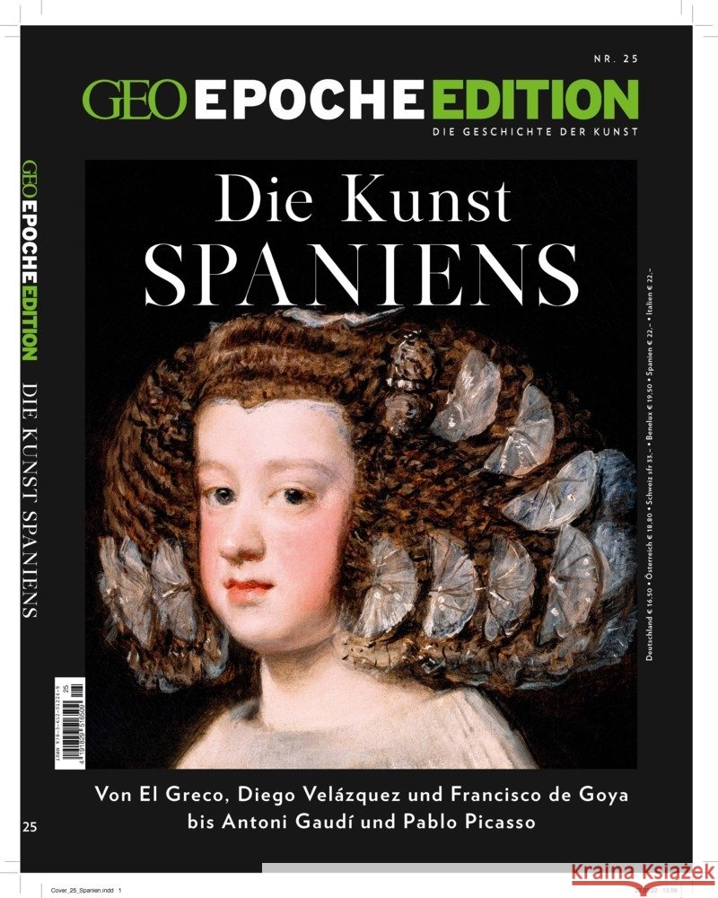 GEO Epoche Edition / GEO Epoche Edition 25/2022 - Die Kunst Spaniens Schröder, Jens, Wolff, Markus 9783652012249 Gruner + Jahr