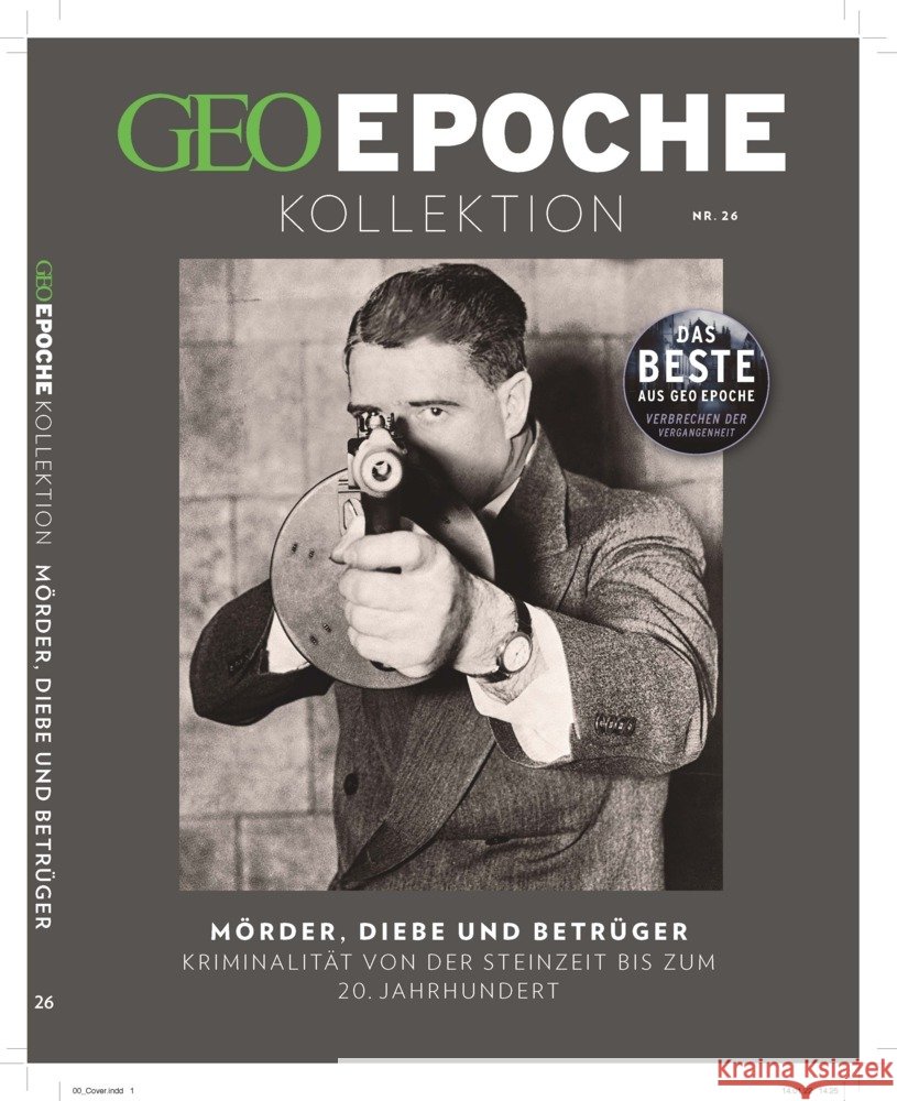 GEO Epoche KOLLEKTION / GEO Epoche KOLLEKTION 26/2021 - Verbrechen der Vergangenheit Schröder, Jens, Wolff, Markus 9783652012263 Gruner & Jahr