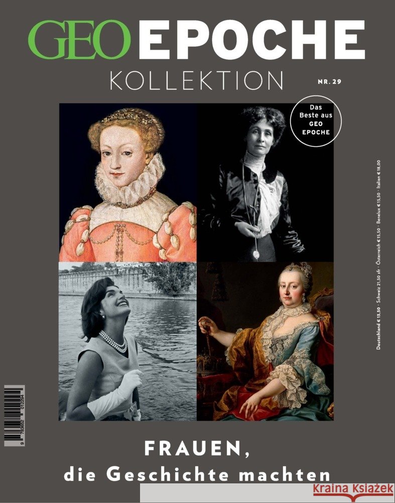 GEO Epoche KOLLEKTION / GEO Epoche KOLLEKTION 29/2022 - Frauen, die Geschichte machten Schröder, Jens, Wolff, Markus 9783652012294 Gruner + Jahr