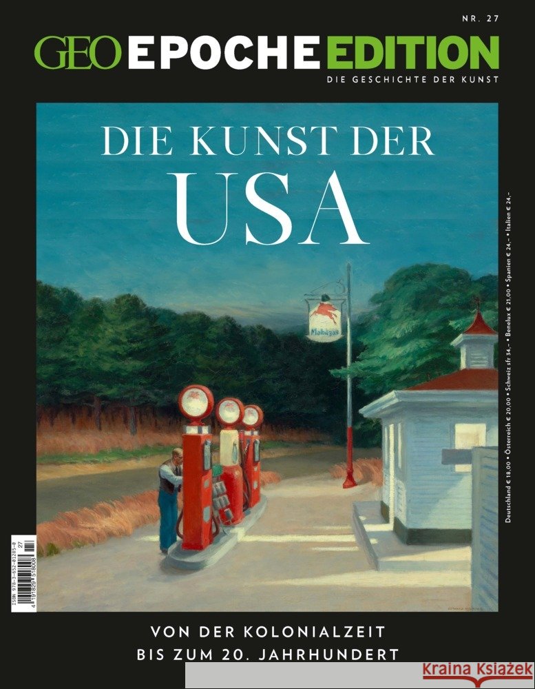 GEO Epoche Edition / GEO Epoche Edition 27/2023 - Kunst der USA Schröder, Jens, Wolff, Markus 9783652012850 Gruner + Jahr